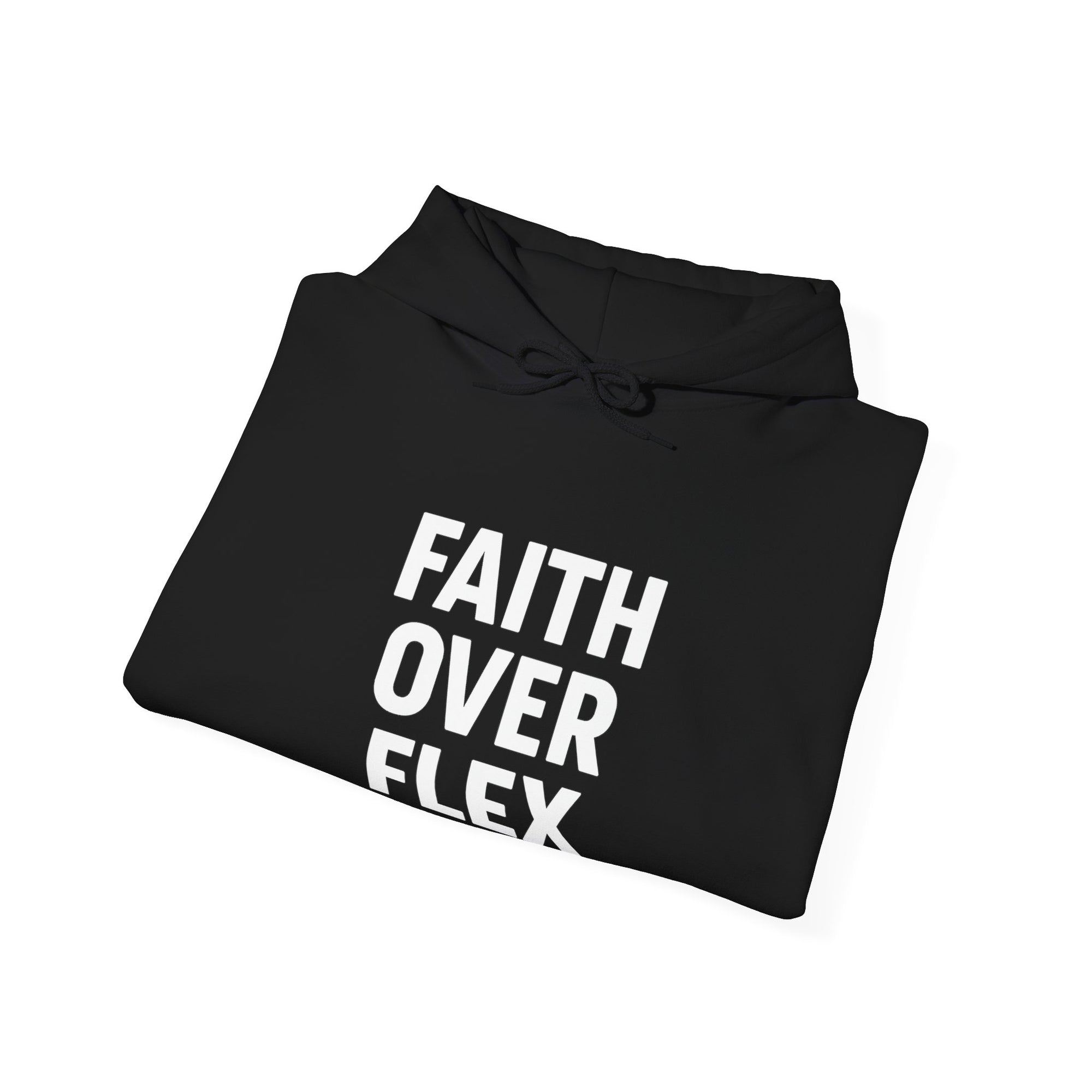 Faith Over Flex™ Hoodie – Unisex Christian Streetwear