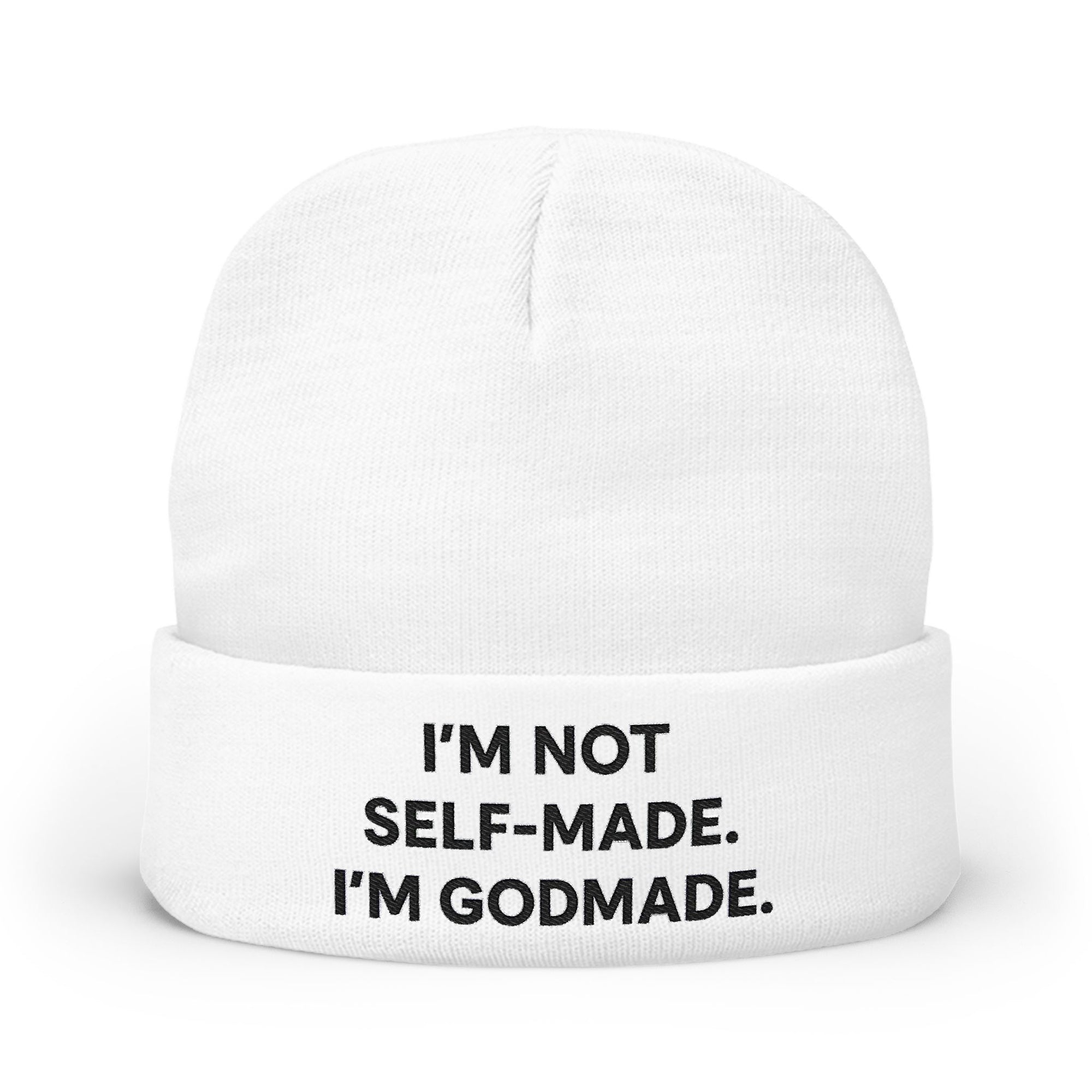 GodMade™ Beanie – I’m Not Self-Made. I’m GodMade.
